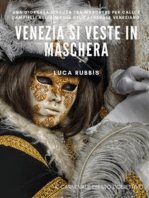 Venezia si veste in Maschera