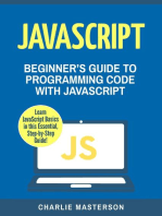 JavaScript: Beginner's Guide to Programming Code with JavaScript: JavaScript Computer Programming