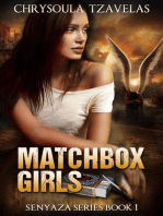 Matchbox Girls: Senyaza Series, #1