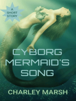 Cyborg Mermaid's Song