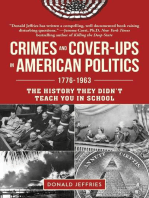 Crimes and Cover-ups in American Politics: 1776-1963