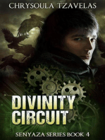 Divinity Circuit: Senyaza Series, #5