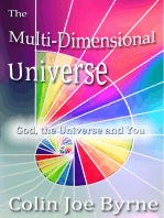 The Multi Dimensional Universe