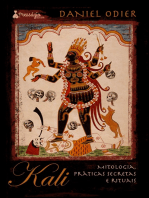 Kali: Mitologia, práticas secretas e rituais