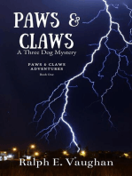 Paws & Claws: A Three Dog Mystery: Paws & Claws Adventures, #1