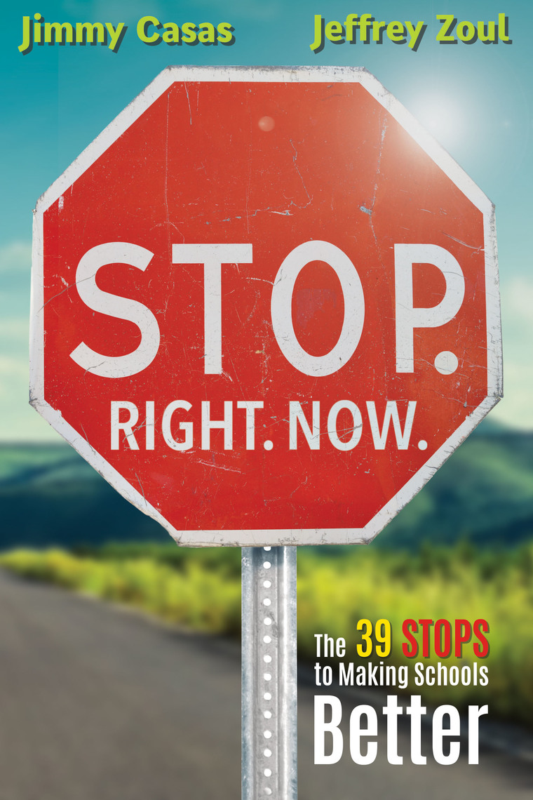 Stop. Right. Now. by Jimmy Casas, Jeff Zoul (Ebook) - Read free for 30 days