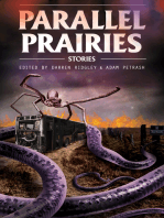 Parallel Prairies