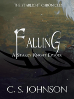 Falling: A Starry Knight Episode of the Starlight Chronicles: The Starlight Chronicles, #2.5