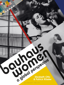 Read Bauhaus Women A Global Perspective Online By Elizabeth Otto Patrick Rossler Books