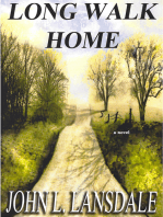Long Walk Home: A Novel