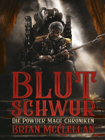Die Powder-Mage-Chroniken 1: Blutschwur