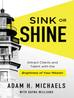 Sink or Shine: Attract Clients and Talent With the Brightness of Your Mission