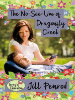 The No-See-Um of Dragonfly Creek: Terry's Garden, #5