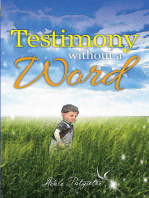 Testimony without a Word