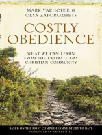 Costly Obedience: What We Can Learn from the Celibate Gay Christian Community