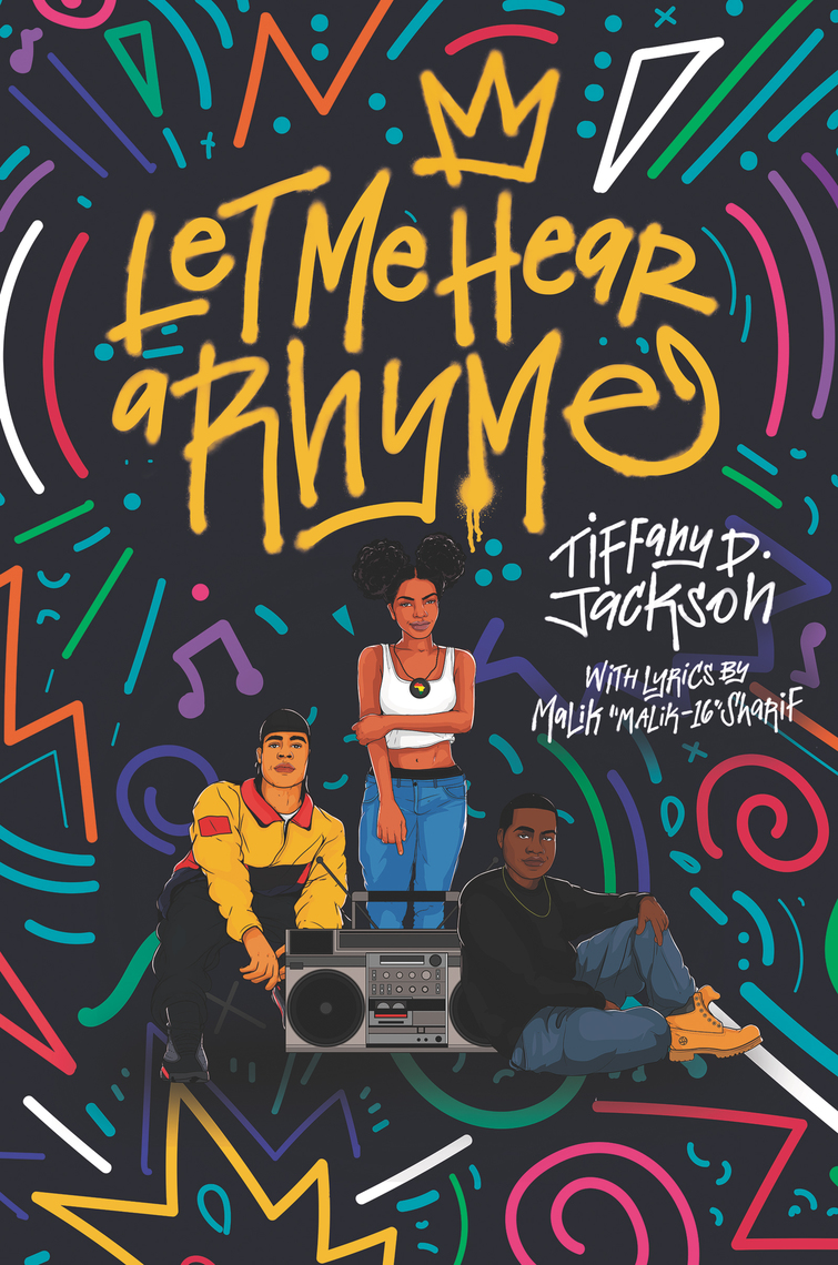 Let Me Hear a Rhyme by Tiffany D. Jackson - Ebook | Scribd