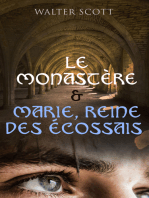 Le Monastère & Marie, reine des Écossais: Romans historiques de l'époque élisabéthaine