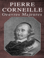 Pierre Corneille: Oeuvres Majeures: Le Cid + Horace + Cinna + Polyeucte Martyr + Rodogune princesse des Parthes + Héraclius empereur d'Orient + Nicomède