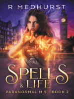 Spells & Life: Paranormal MI5 Trilogy, #2