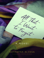 All That I Want to Forget: A Novel