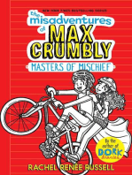 The Misadventures of Max Crumbly 3: Masters of Mischief