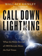 Call Down Lightning: What the Welsh Revival of 1904 Reveals About the End Times