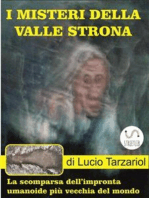 I misteri dellaValle Strona: L'Impronta umanoide più vecchia del mondo