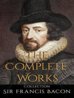 Sir Francis Bacon: The Complete Works