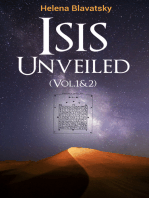 Isis Unveiled (Vol.1&2): A Master-Key to the Mysteries of Ancient and Modern Science and Theology