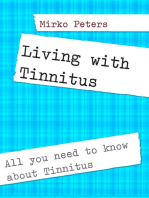 Living with Tinnitus: All you need to know about Tinnitus