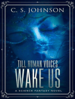 Till Human Voices Wake Us: Till Human Voices Wake Us, #2