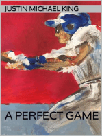A Perfect Game