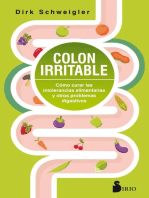 Colon irritable: Cómo curar las intolerancias alimentarias y otros problemas digestivos