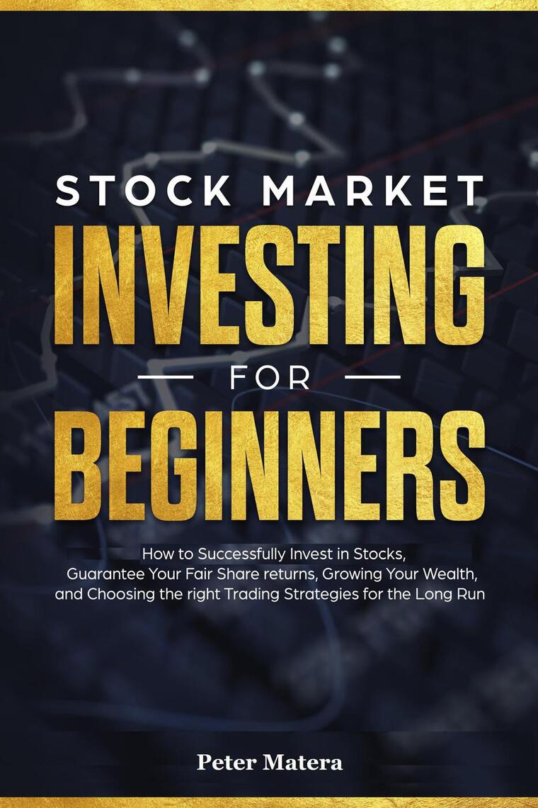 Read Stock Market Investing for Beginners How to Successfully Invest