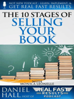 The 10 Stages of Selling Your Book: Real Fast Results, #101