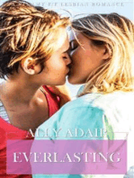 Everlasting: A Steamy F/F Lesbian Romance