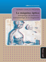 La máquina óptica: Antropología del fantasma y (extra)ontología de la imaginación