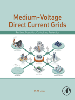 Medium-Voltage Direct Current Grid: Resilient Operation, Control and Protection
