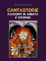 Cantastorie. Racconti di andata e ritorno