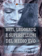 Miti, leggende e superstizioni del Medio Evo (Edizione integrale in 2 volumi)