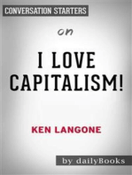 I Love Capitalism!: An American Story​​​​​​​ by Ken Langone | Conversation Starters