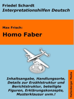 Homo Faber - Lektürehilfe und Interpretationshilfe. Interpretationen und Vorbereitungen für den Deutschunterricht.