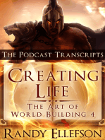 Creating Life: The Podcast Transcripts