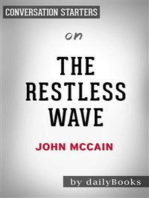The Restless Wave: Good Times, Just Causes, Great Fights, and Other Appreciations​​​​​​​ by John McCain | Conversation Starters