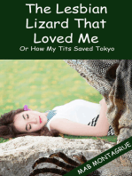 The Lesbian Lizard That Loved Me Or How My Tits Saved Tokyo