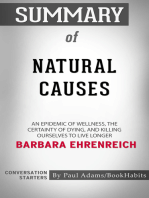 Summary of Natural Causes: An Epidemic of Wellness, the Certainty of Dying, and Killing Ourselves to Live Longer | Conversation Starters