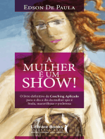 A mulher é um show!