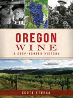 Oregon Wine: A Deep-Rooted History