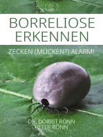 Borreliose erkennen: Zecken (Mücken?) Alarm!