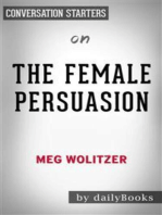 The Female Persuasion: A Novel​​​​​​​ by Meg Wolitzer| Conversation Starters